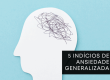 5 Indícios de Ansiedade Generalizada