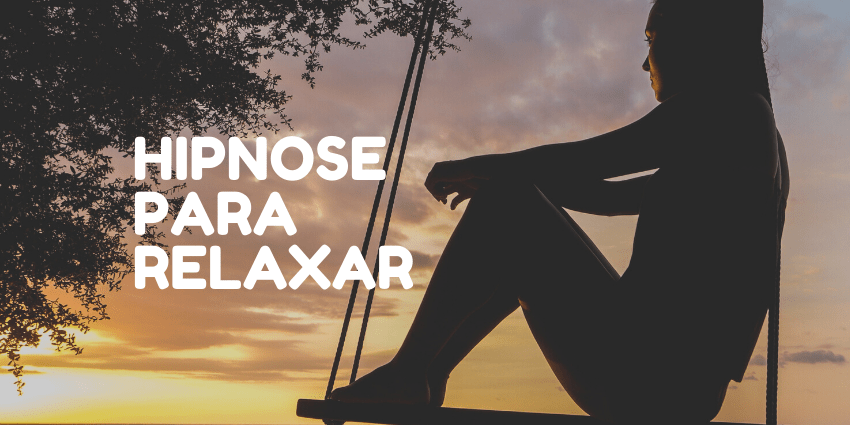 Hipnose Para Relaxar