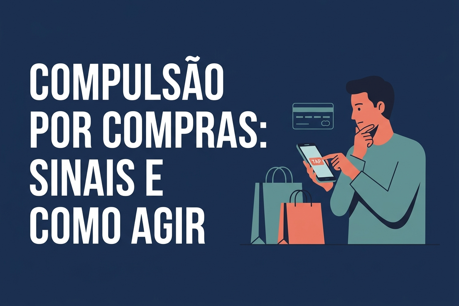Pessoa diante de sacolas e celular, refletindo antes de uma compra